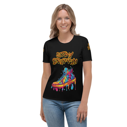 Stay Drippin Women's T-shirt