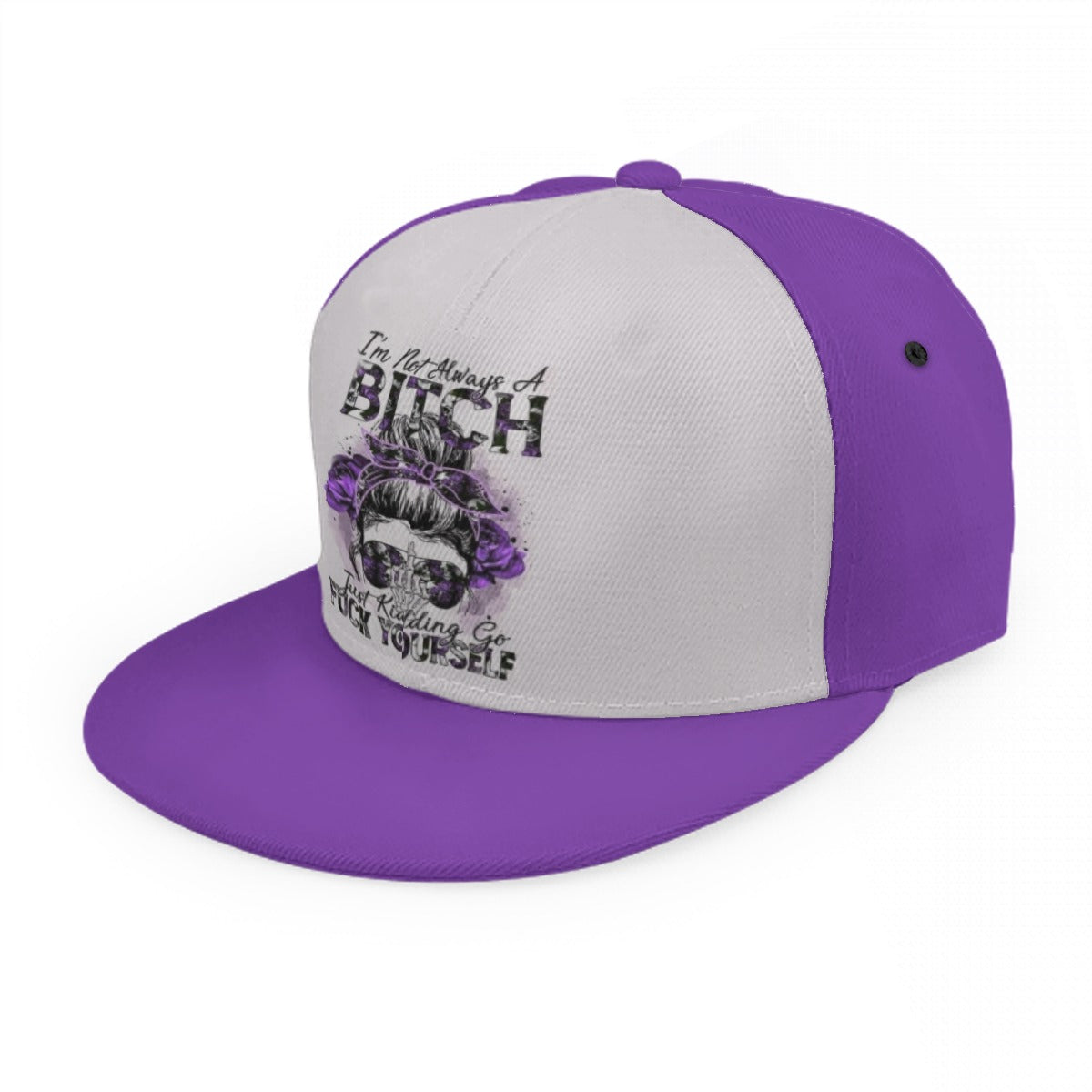 I'm Not Always A Bitch Snap Back