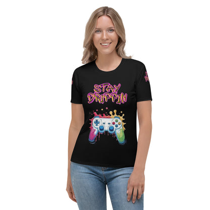 Stay Drippin Women's T-shirt