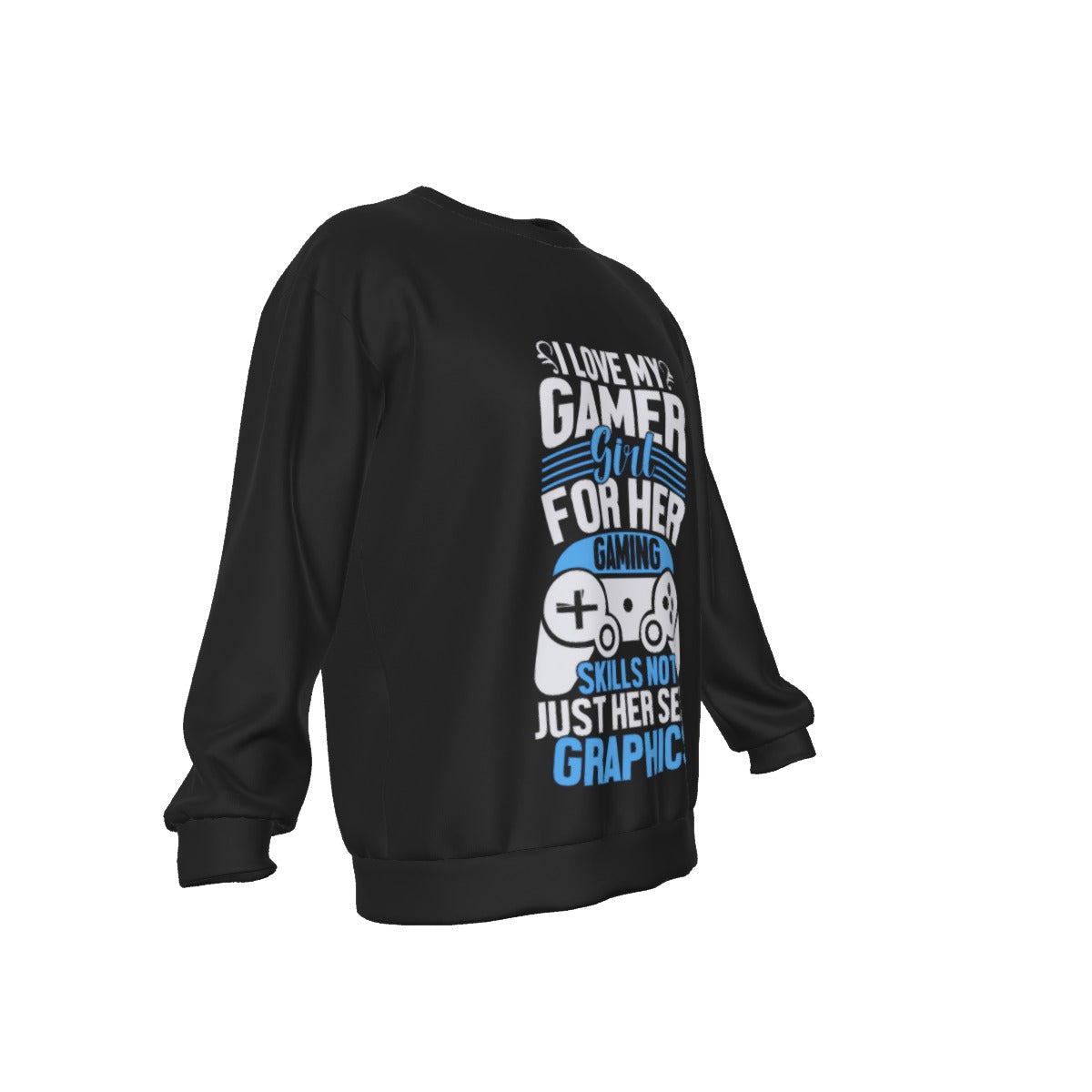 I Love My Gamer Girl Men's Drop Shoulder Round Neck Long-Sleeved Sweatshirt