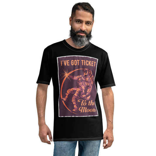 I've Got The Ticket To The Moon Astronaut Status Men's T-shirt