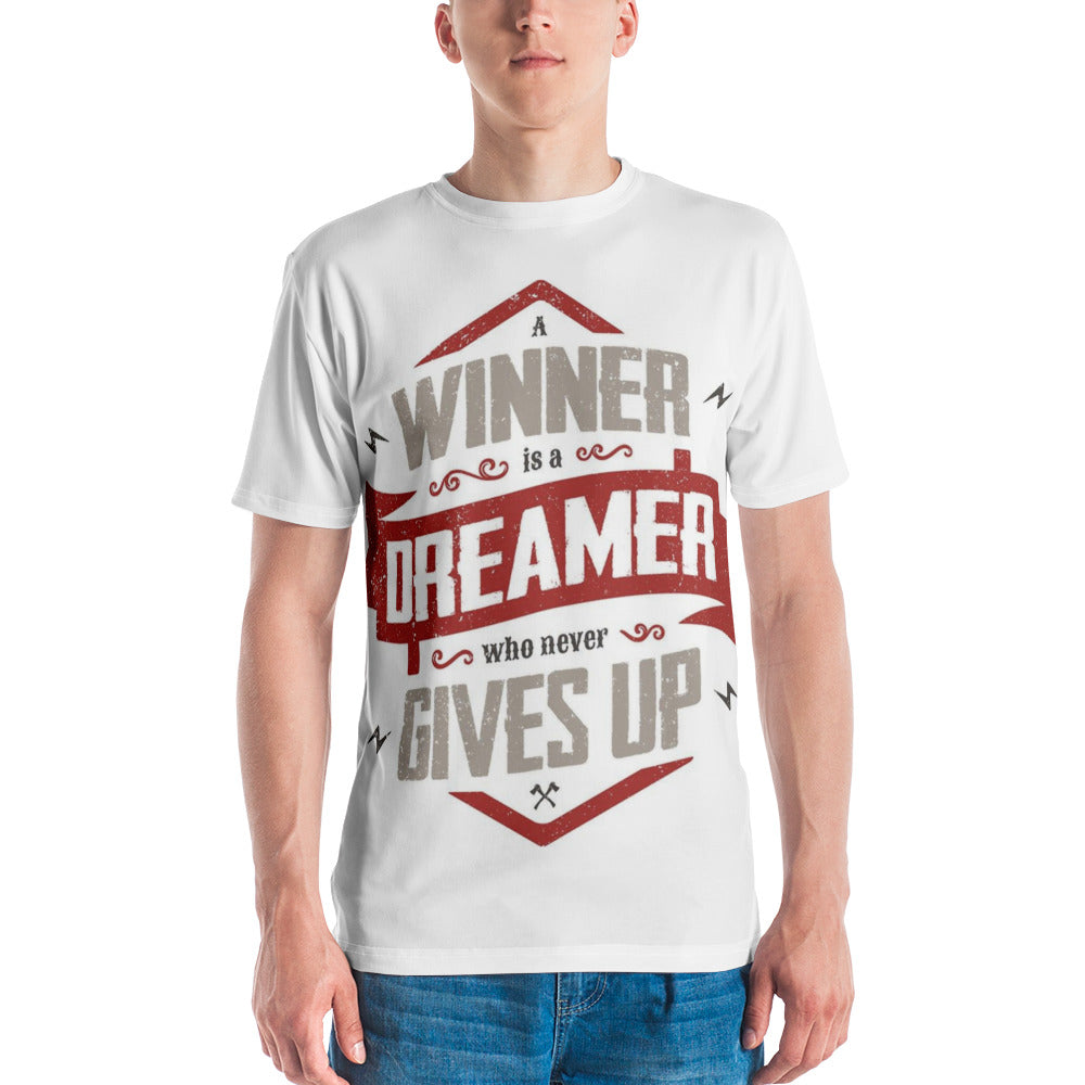 A Winner is a Dreamer who Never Gives Up Men's T-shirt