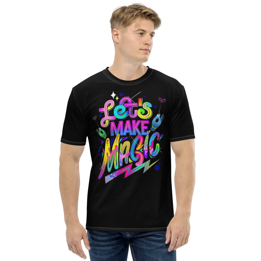 Lets Make Magic Men's T-shirt