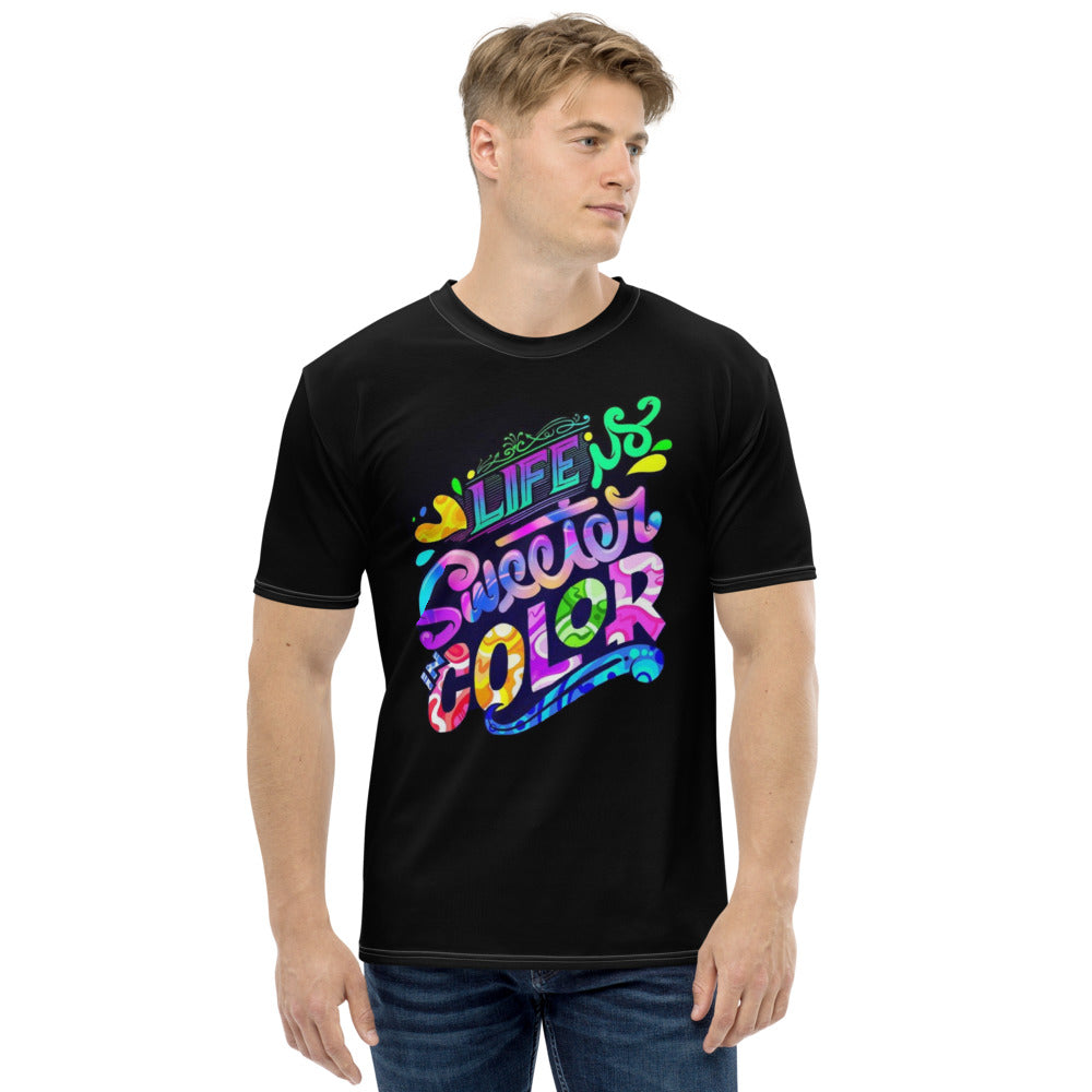 Life Is Sweeter In Color Men's T-shirt