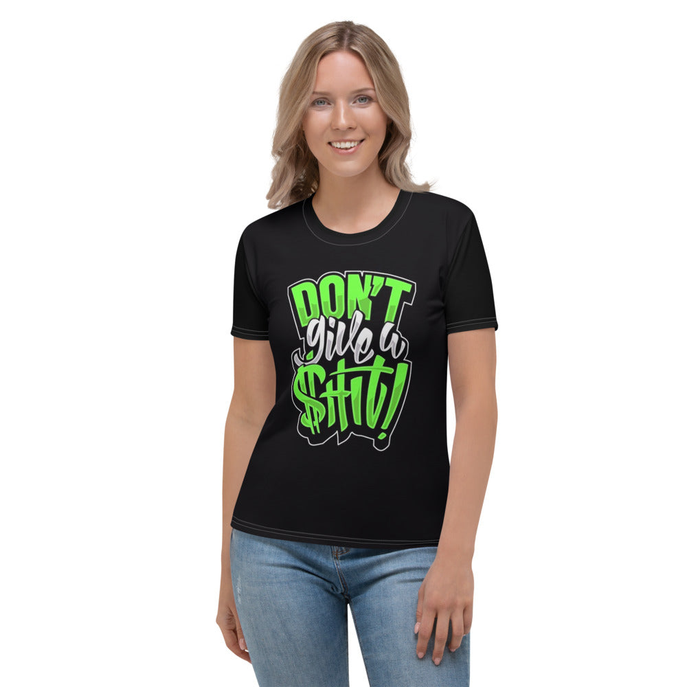 Don't Give A Shhh in Green Women's T-shirt