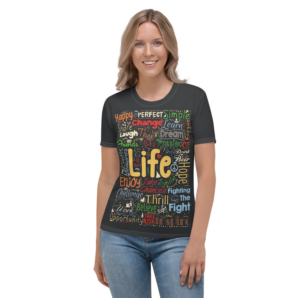 LIFE... Women's T-shirt