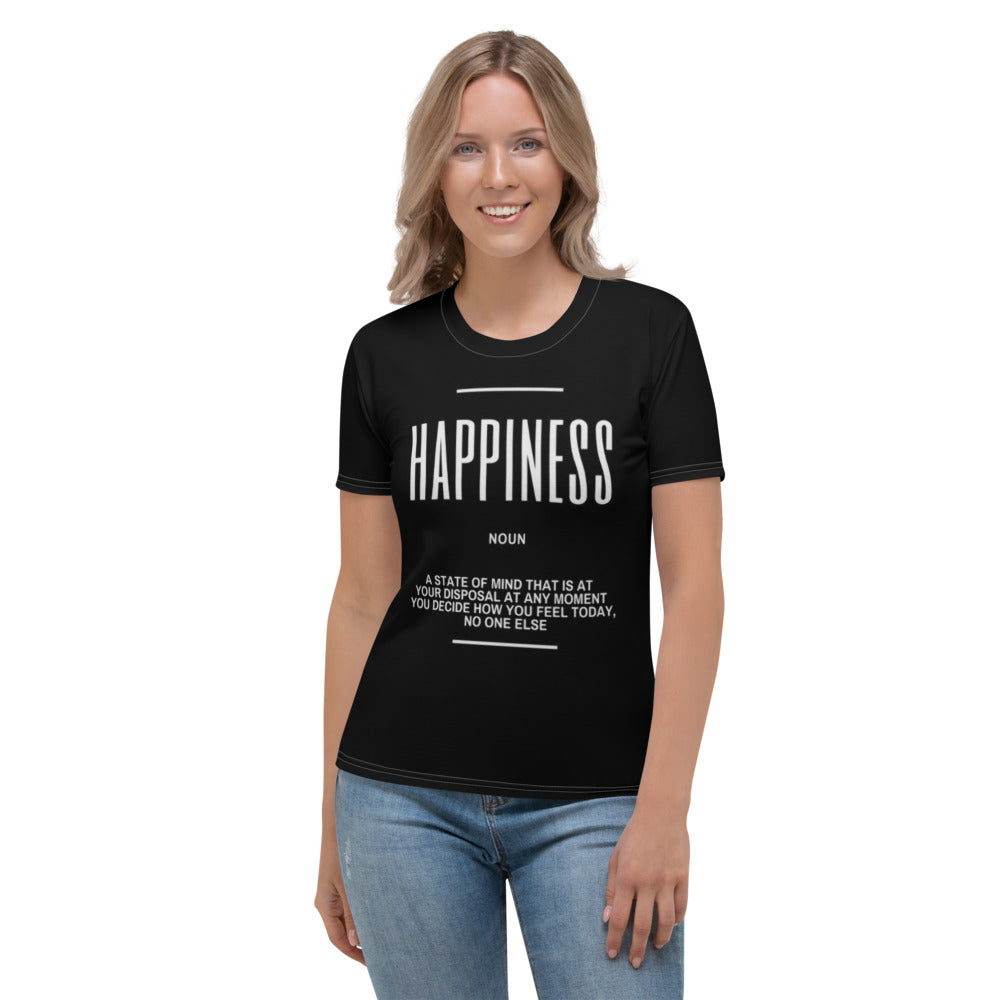 HAPPINESS... Women's T-shirt