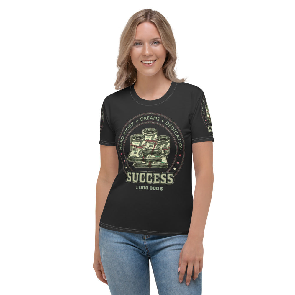 Hard Work + Dreams + Dedication = Success Women's T-shirt