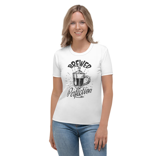 Brewed To Perfection Women's White T-shirt